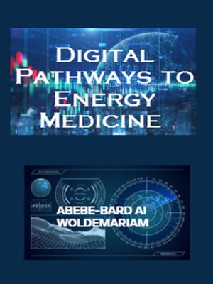 cover image of Digital Pathways to Energy Medicine